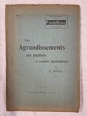 Imagen del vendedor de Les agrandissments sur papiers  couches pigmentaires a la venta por LIBRAIRIE GIL-ARTGIL SARL