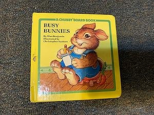 Imagen del vendedor de Busy Bunnies (Chubby Board Books) a la venta por Betty Mittendorf /Tiffany Power BKSLINEN