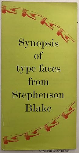 Synopsis of Type Faces from Stephenson Blake