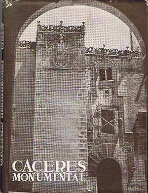 Seller image for Los Monumentos Cardinales de Espaa XXV. CCERES MONUMENTAL. for sale by Librera Torren de Rueda