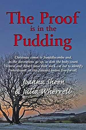 Seller image for The Proof is in the Pudding (The Swaddlecombe Mysteries Book 4) for sale by WeBuyBooks
