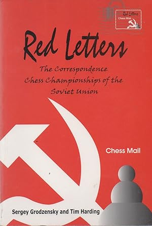 Red Letters_ The Correspondence Chess Championships of the Soviet Union