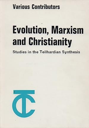 Image du vendeur pour Evolution, Marxism & Christianity mis en vente par San Francisco Book Company