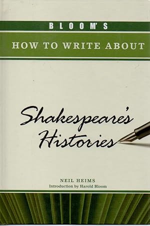 Seller image for Bloom's How to Write About _ Shakespeare's Histories for sale by San Francisco Book Company