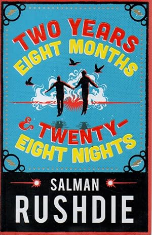 Imagen del vendedor de Two Years Eight Months and Twenty-Eight Nights _ A Novel a la venta por San Francisco Book Company