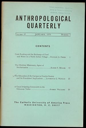 Seller image for The Education of the Cacique in Guajiro Society and its Functional Implications in Anthropological Quarterly Volume 43, Number 1 for sale by The Book Collector, Inc. ABAA, ILAB