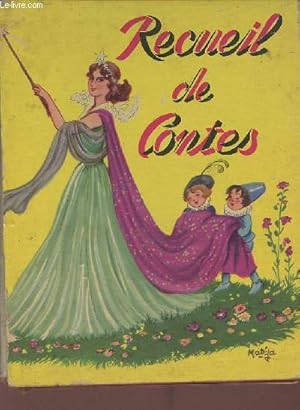 Image du vendeur pour Recueil de contes : Le Petit Chaperon rouge - Blanche Neige - La Belle au bois dormant - Le Chat bott - Le Petit Poucet - Riquet  la houppe - Cendrillon mis en vente par Le-Livre