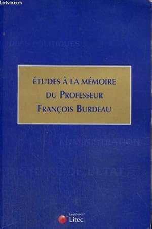 Seller image for Etudes  la mmoire du Professeur Franois Bureau for sale by Le-Livre