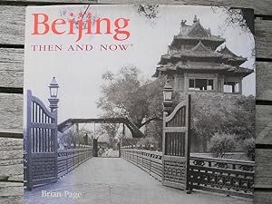 Beijing Then and Now