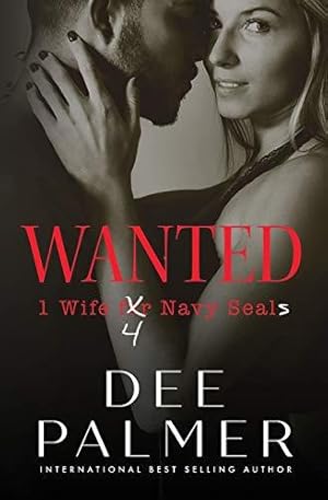 Image du vendeur pour Wanted: Wife 4 Navy Seals mis en vente par WeBuyBooks