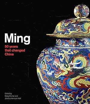 Seller image for Ming. 50 years that changed China. for sale by Antiquariat Bernhardt