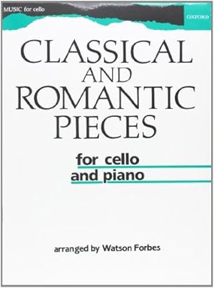 Seller image for Classical and Romantic Pieces for Cello for sale by WeBuyBooks