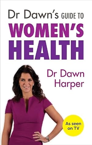 Imagen del vendedor de Dr Dawn's Guide to Women's Health (Paperback) a la venta por AussieBookSeller