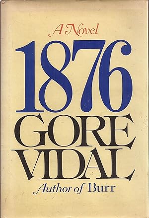 1876: A Novel