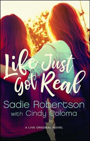Seller image for Life Just Got Real for sale by GreatBookPrices