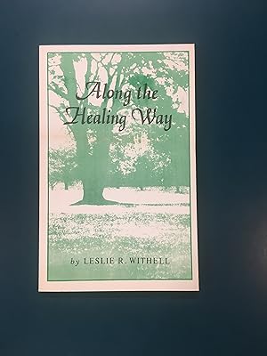 Seller image for Along the Healing Way for sale by Regent College Bookstore