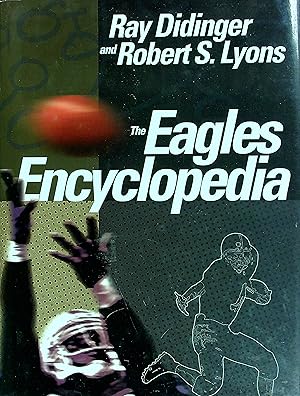 Bild des Verkufers fr The Eagles Encyclopedia zum Verkauf von Wonder Book