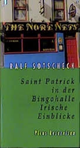 Bild des Verkufers fr Saint Patrick in der Bingohalle: Irische Einblicke (Picus Lesereisen) zum Verkauf von Buchliebe-shop I Buchhandlung am Markt