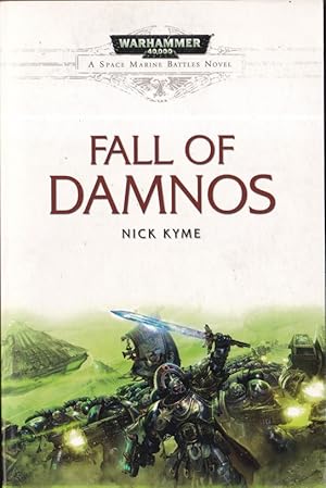 Immagine del venditore per The Fall of Damnos: No. 5 (Space Marine Battles Warhammer 40,000) venduto da Caerwen Books