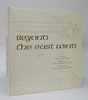 Bild des Verkufers fr Beyond the East Wind: Legends and Folktales of Vietnam zum Verkauf von Attic Books (ABAC, ILAB)