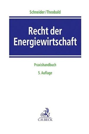 Bild des Verkäufers für Recht der Energiewirtschaft : Praxishandbuch zum Verkauf von AHA-BUCH GmbH