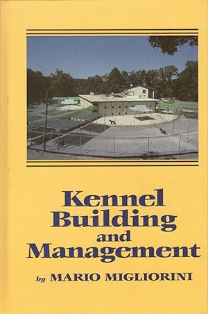 Kennel Building and Management