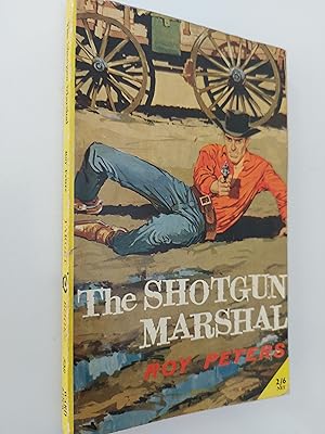 The Shotgun Marshall