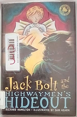 Imagen del vendedor de Jack Bolt and the Highwaymen's Hideout a la venta por P Peterson Bookseller