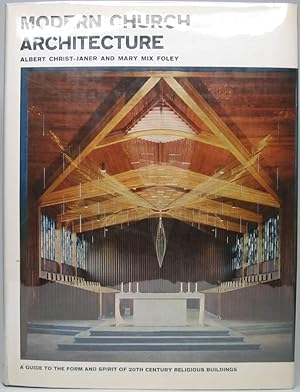 Modern Church Architecture: A guide to the form and spirit of 20th century religious buildings