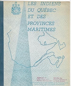 Les Indiens du Québec et des provinces maritimes