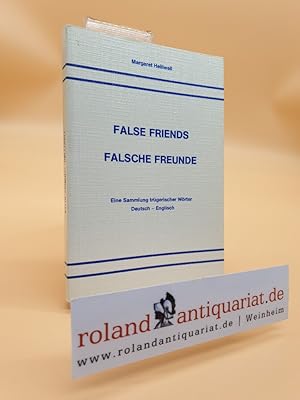 Bild des Verkufers fr False Friends Falsche Freunde - Eine Sammlung trgerischer Wrter Deutsch - Englisch zum Verkauf von Roland Antiquariat UG haftungsbeschrnkt