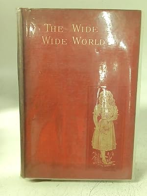 Immagine del venditore per The Wide, Wide World venduto da World of Rare Books