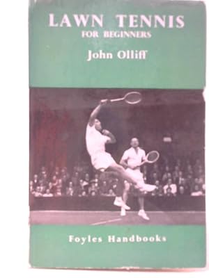 Bild des Verkufers fr Lawn Tennis For Beginners zum Verkauf von World of Rare Books