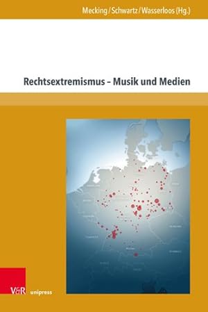 Immagine del venditore per Rechtsextremismus : Musik Und Medien -Language: german venduto da GreatBookPrices