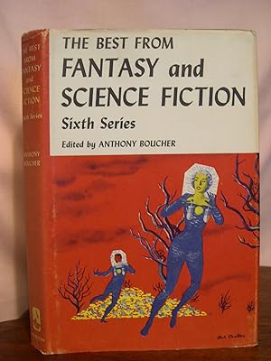 Seller image for THE BEST FROM FANTASY AND SCIENCE FICTION, SIXTH SERIES. for sale by Robert Gavora, Fine & Rare Books, ABAA