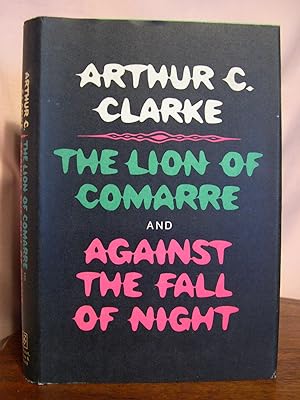 THE LION OF COMARRE and AGAINST THE FALL OF NIGHT