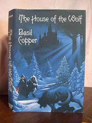 THE HOUSE OF THE WOLF