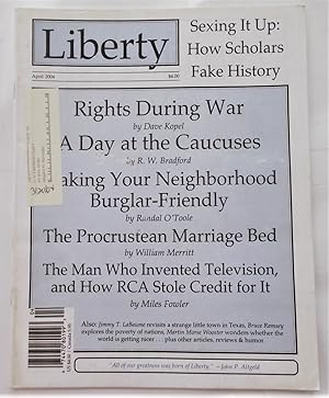 Seller image for Liberty Vol. 18 No. 4 (April 2004) (Libertarian Magazine) for sale by Bloomsbury Books