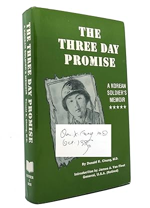 Seller image for THE THREE DAY PROMISE A Korean Soldier's Memoir for sale by Rare Book Cellar