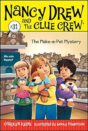 Seller image for The Make-A-Pet Mystery, 31 (Nancy Drew & the Clue Crew) for sale by WeBuyBooks