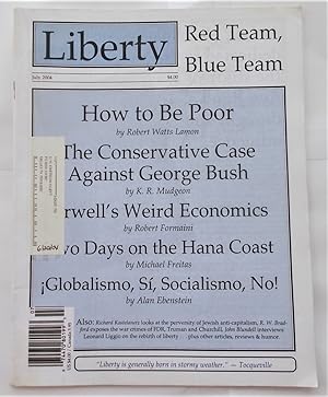 Seller image for Liberty Vol. 18 No. 7 (July 2004) (Libertarian Magazine) for sale by Bloomsbury Books