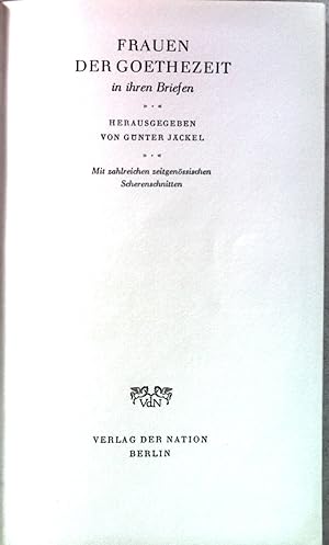 Seller image for Frauen der Goethezeit in ihren Briefen. for sale by books4less (Versandantiquariat Petra Gros GmbH & Co. KG)