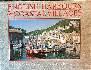 Imagen del vendedor de English Harbours & Coastal Villages a la venta por Dr.Bookman - Books Packaged in Cardboard