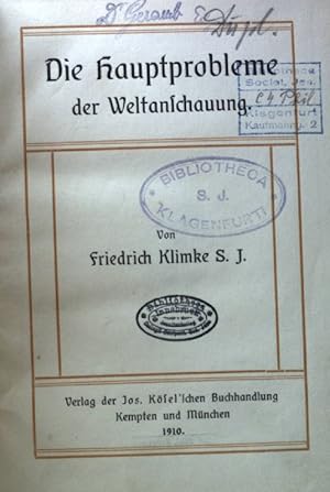 Bild des Verkufers fr Die Hauptprobleme der Weltanschauung. Sammlung Ksel; zum Verkauf von books4less (Versandantiquariat Petra Gros GmbH & Co. KG)