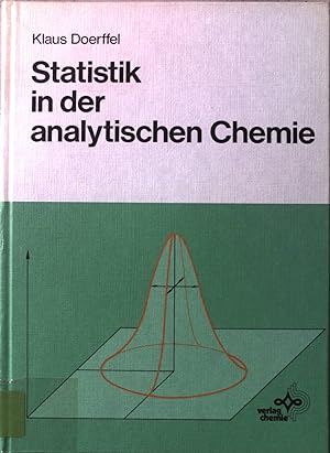 Image du vendeur pour Statistik in der analytischen Chemie. mis en vente par books4less (Versandantiquariat Petra Gros GmbH & Co. KG)