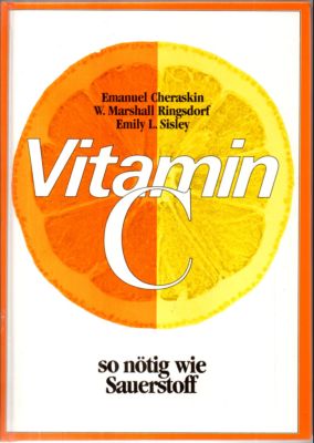 Seller image for Vitamin C so ntig wie Sauerstoff. for sale by Leonardu