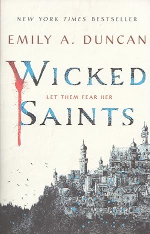 Imagen del vendedor de Wicked Saints, Volume 1 (Something Dark and Holy) a la venta por Adventures Underground