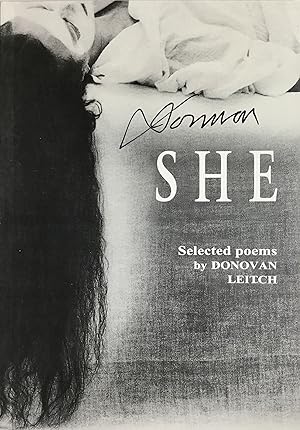 Seller image for SHE - Selected Poems by Donovan Leitch (Signed) for sale by OUTSIDER ENTERPRISES