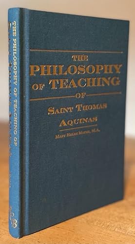 The Philosophy of Teaching of Saint Thomas Aquinas