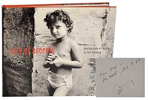 Bild des Verkufers fr City of Secrets: Photographs of Naples (Signed First Edition) zum Verkauf von Jeff Hirsch Books, ABAA